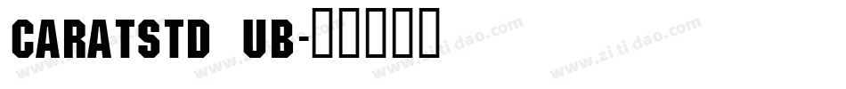 CaratStd UB字体转换